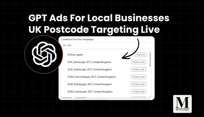 GPT ads has released postcode targeting for UK campaigns
